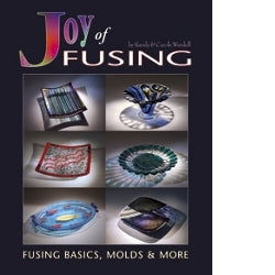 Joy of Fusing - Stained Glass Express 